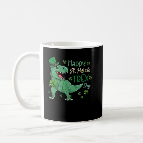 Happy St Pat Rex Day  St Patricks Dinosaur Toddler Coffee Mug