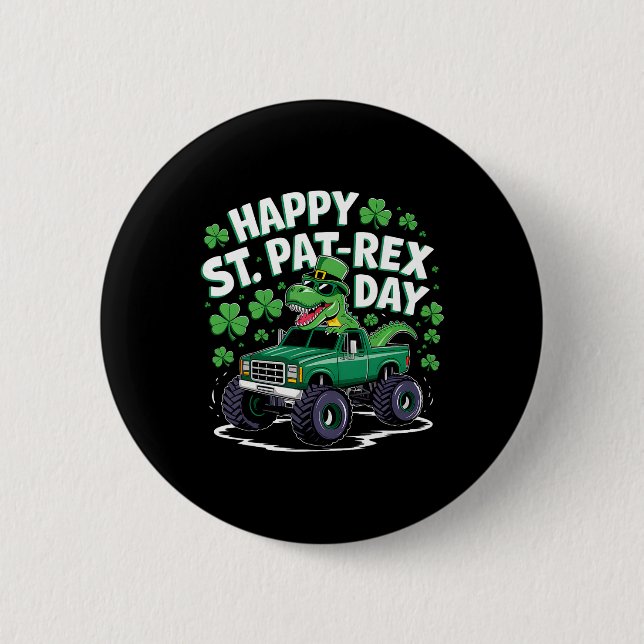 Happy St Pat-rex Patricks Day Dinosaur Monster Tru Button (Front)