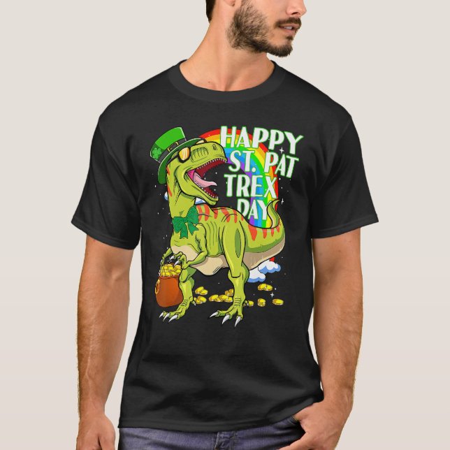 Happy St Pat T-rex Day Green Lucky Shamrock St Pat T-Shirt (Front)