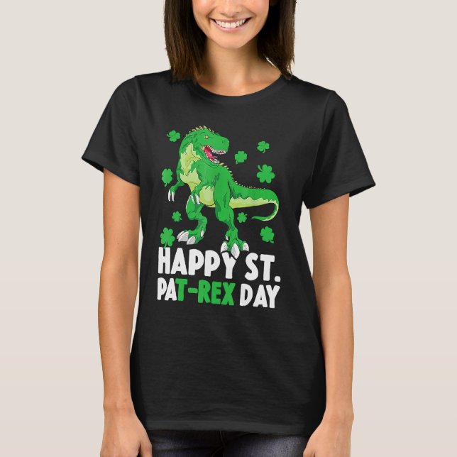 Happy St Pat T Rex Saint Patrick's Day Dinosaur Bo T-Shirt (Front)