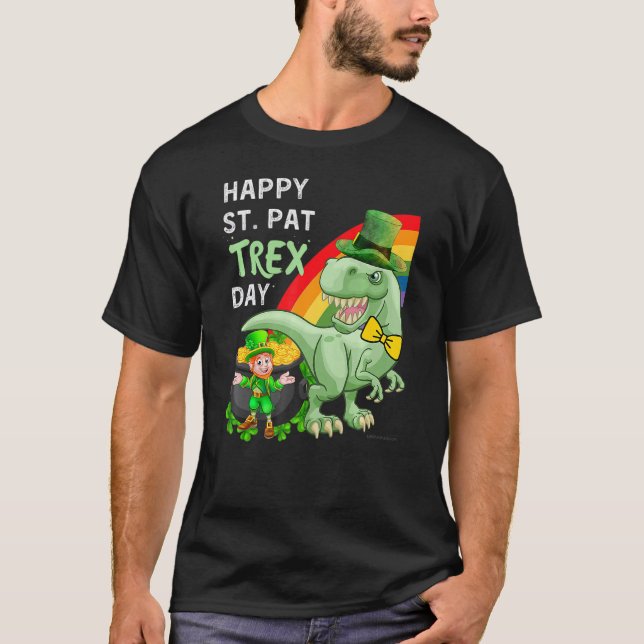 Happy St Pat T Rex Saint Patrick's Day Dinosaur T-Shirt (Front)