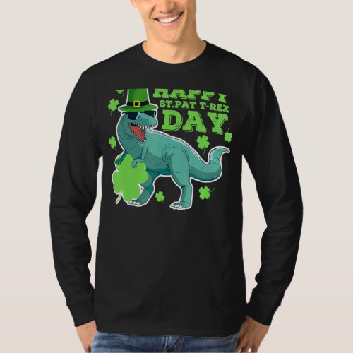 Happy St Pat Trex Day Dino Patricks Day Lucky Todd T_Shirt