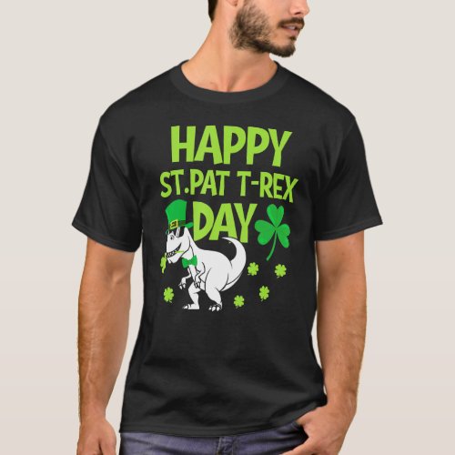 Happy St Pat Trex Day Dino St Patricks Day Kids To T_Shirt