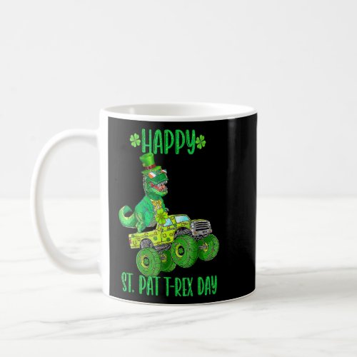 Happy St Pat Trex Day  Dino St Patricks Day Toddle Coffee Mug