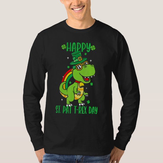 Happy St Pat Trex Day  Dino St Patricks Day Toddle T-Shirt (Front)