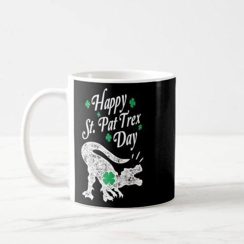 Happy St Pat Trex Day Dino St Patricks Day Toddler Coffee Mug