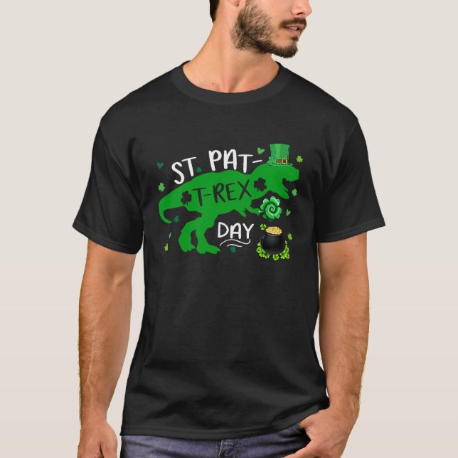 Happy St Pat Trex Day Dino St Patricks Day Toddler T-Shirt (Front)