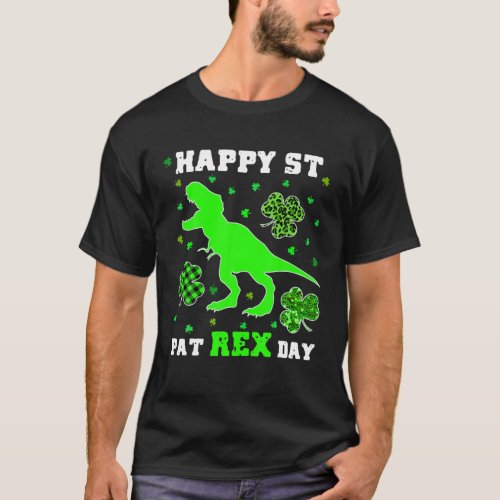 Happy St Pat Trex Day Dinosaur Patricks Day Leprec T_Shirt
