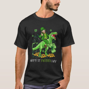 Happy St Pat Trex Day Leprechaun Riding Dino For B T-Shirt