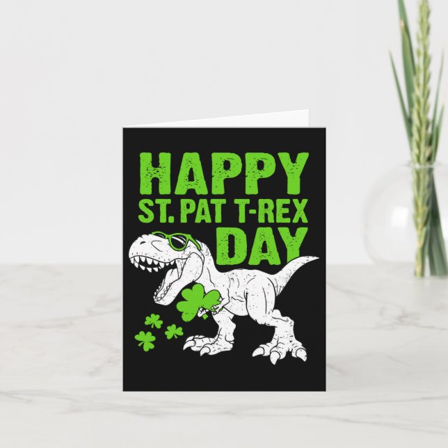 Happy St Pat Trex Day St Patricks Dinosaur Toddler Card (Front)