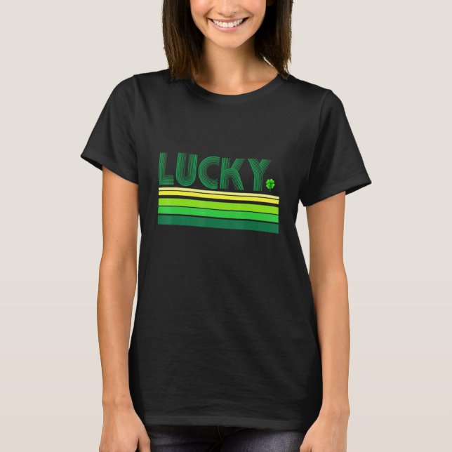 Happy St Patrick Day  Retro Lucky Shamrock T-Shirt (Front)