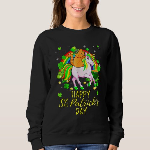 Happy St  Patrick S Day 2022 Unicorn Cat Cute Funn Sweatshirt