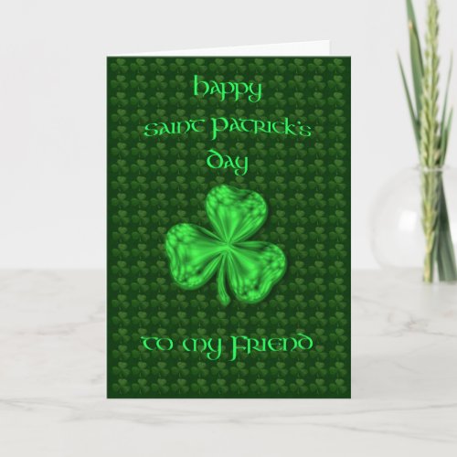 Happy St Patricks Day Friend Shamrocks Card