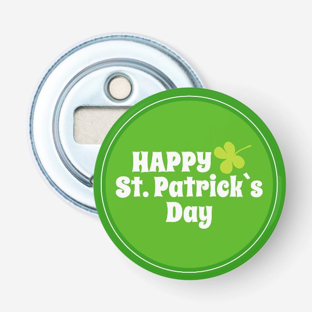 Happy St Patrick`s day Green Lucky Shamrock Bottle Opener (Front)