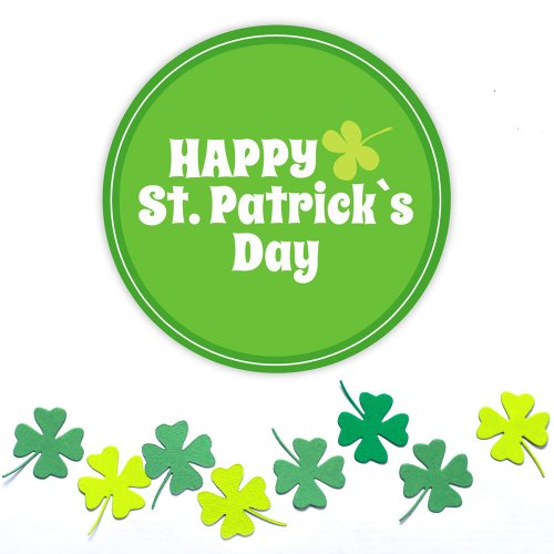 Happy St Patricks day Green Lucky Shamrock  Classic Round Sticker