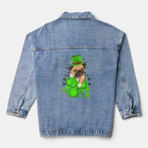 Happy St Patrick S Day Pug Wears St Patrick S Luck Denim Jacket