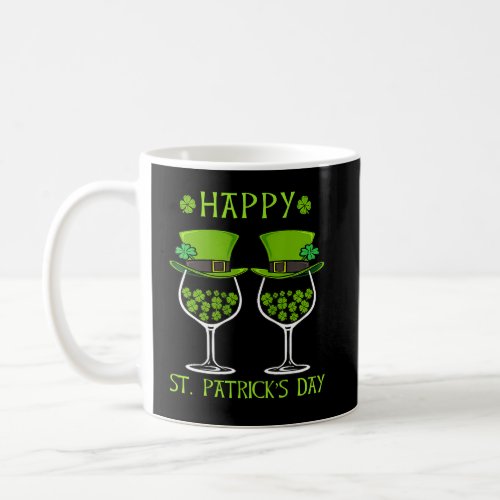 Happy St Patrick S Day Shamrock Drinking Wine Drin Coffee Mug