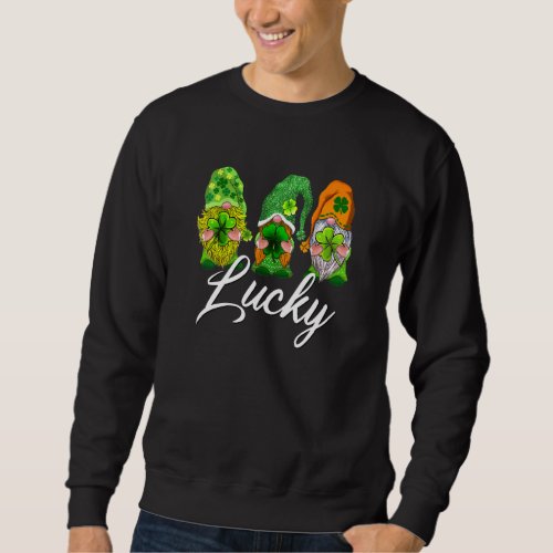 Happy St Patrick S Day Three Gnomes Shamrock Lucky Sweatshirt