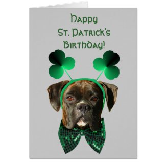 Happy St. Patrick's Birthday Boxer greeting card