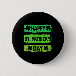 Happy St Patricks Day 2025 - Happy St Saint Patric Button