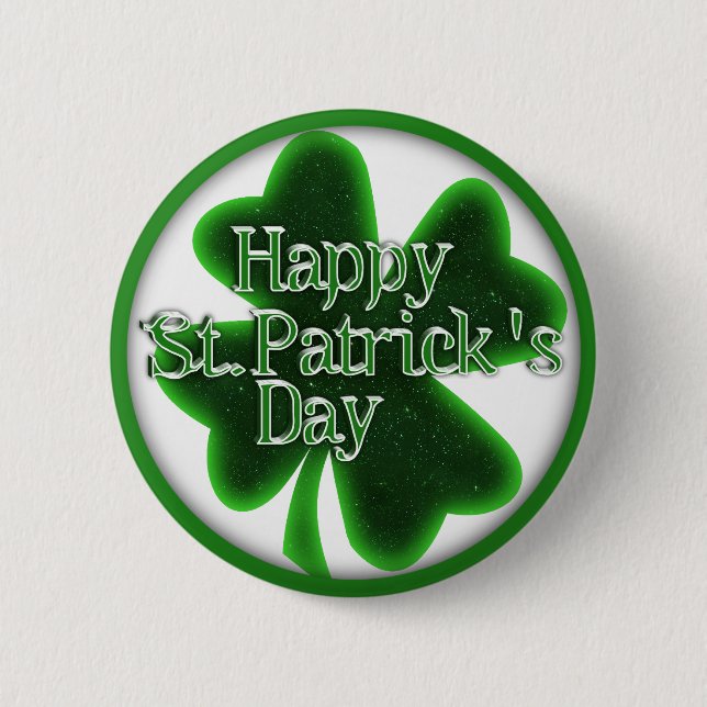 Happy St. Patricks Day 4 Leaf Clover Button (Front)