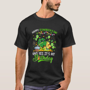 Happy St Patricks Day and My Birthday Shamrock T-Shirt