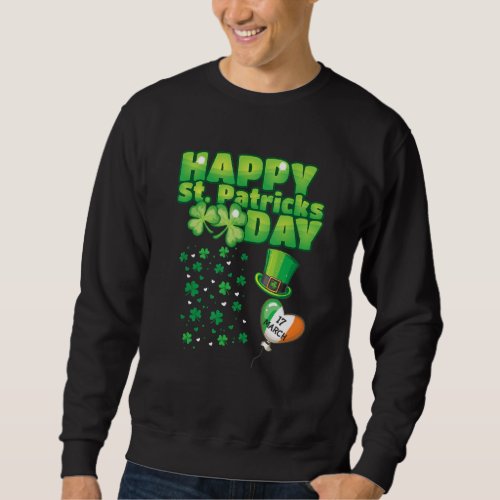 Happy StPatricks Day Balloon Sweatshirt