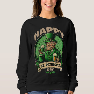 Happy St Patricks Day Beer 1 Sweatshirt