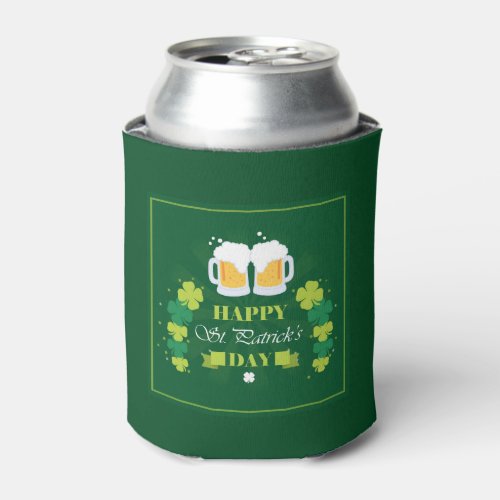 Happy St Patricks Day Beer and Clovers Can Cooler