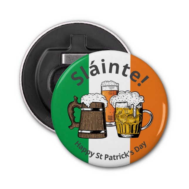 HAPPY ST PATRICKS DAY Beers Sláinte Bottle Opener (Front)