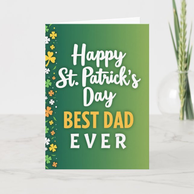 Happy St Patricks Day Best Dad Card (Front)