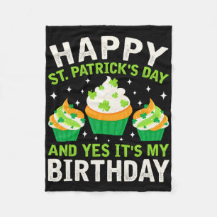 Happy St Patricks Day Birthday Saint Paddys Women Fleece Blanket