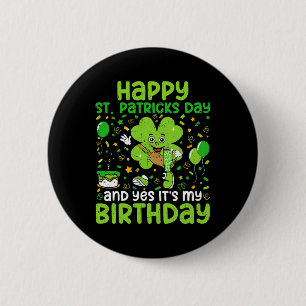 Happy St Patricks Day Birthday Shamrock Dab Bday P Button