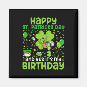 Happy St Patricks Day Birthday Shamrock Dab Bday P Magnet