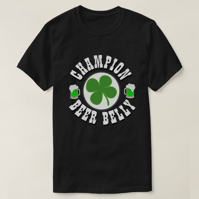 Happy St Patrick's Day CHAMPION BEER BELLY T-Shirt (Design Front)