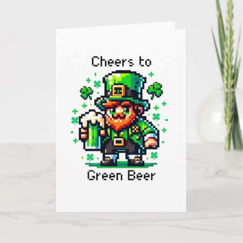 Happy St Patricks Day  Cheers to Green Beer Card