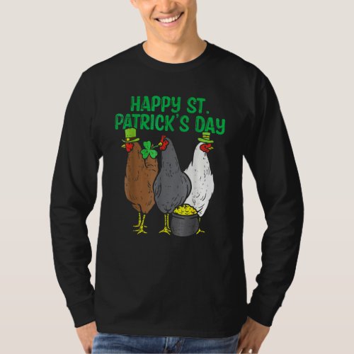 Happy St Patricks Day Chicken Funny Farmer Animals T_Shirt