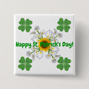 Happy St. Patrick's Day ! Clover with Calla Button