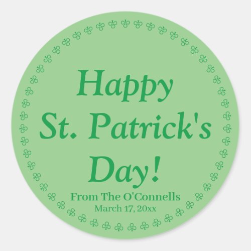 Happy St Patricks Day custom text clover green Classic Round Sticker