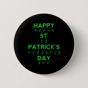 Happy St Patricks Day Deaf Pride Sign Language ASL Button