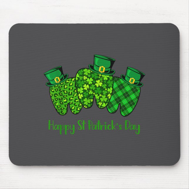 Happy St Patrick's Day Dental Istant Tooth Irish G Mouse Pad (Front)