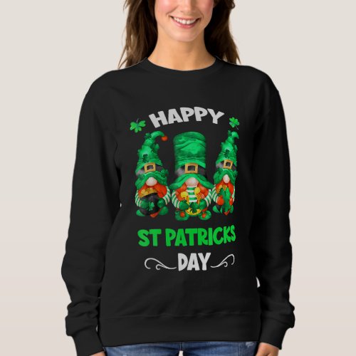 Happy St Patricks Day Family Lucky Gnome Shamrock  Sweatshirt