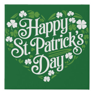 Happy St Patrick's Day  Faux Canvas Print