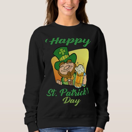 Happy St Patricks Day Funny Saint Patrick Irish M Sweatshirt