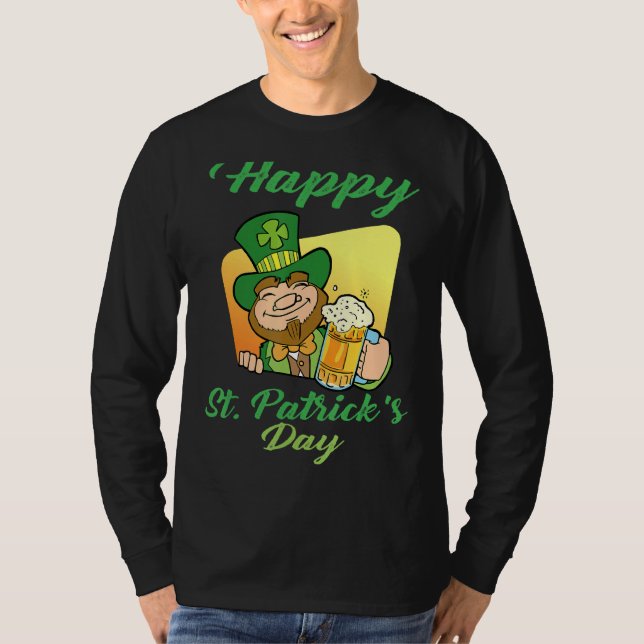 Happy St Patrick's Day Funny Saint Patrick Irish M T-Shirt (Front)