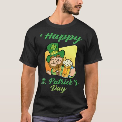 Happy St Patricks Day Funny Saint Patrick Irish M T_Shirt