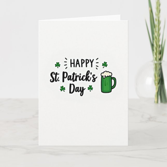 Happy St Patricks Day Green Beer Card (Front)