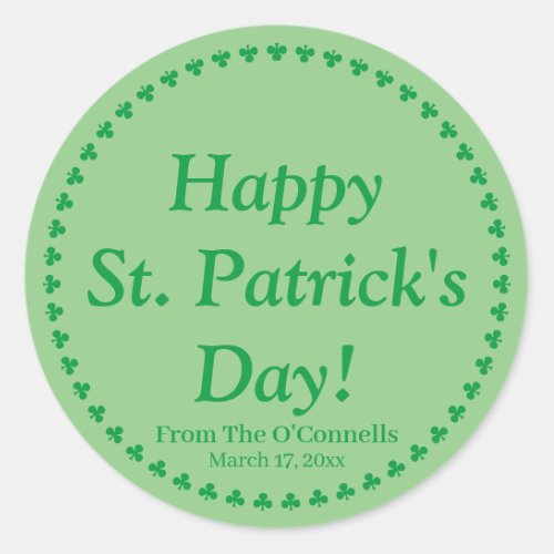 Happy St Patricks Day green clovers personalized Classic Round Sticker