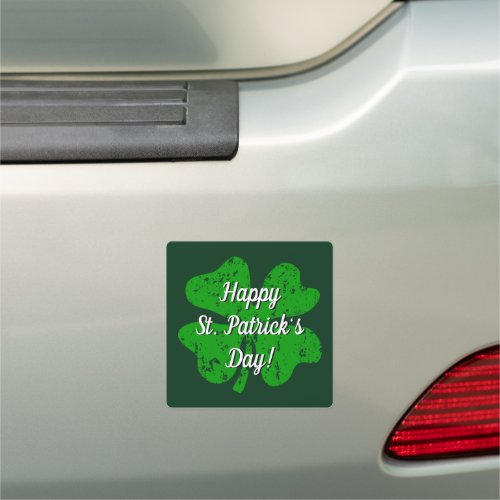 Happy St Patricks Day green lucky clover Car Magnet