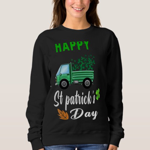 Happy St Patricks Day Green Truck Buffalo Plaid S Sweatshirt